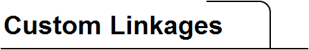Custom Linkages